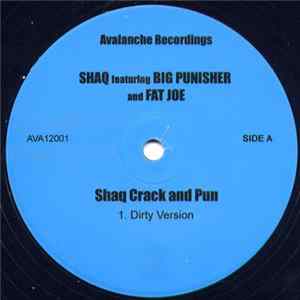 Shaq Featuring Big Punisher & Fat Joe - Shaq Crack And Pun FLAC