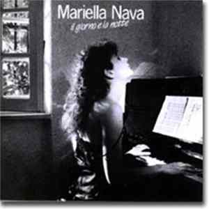 Mariella Nava - Il Giorno E la Notte FLAC