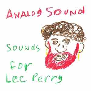 Analog Sound - Sounds For Lee Perry FLAC