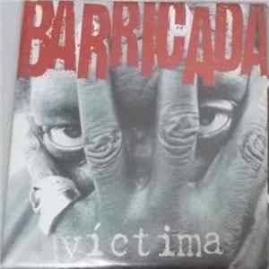 Barricada - Víctima FLAC