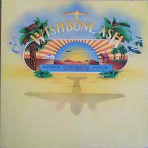 Wishbone Ash - Live Dates FLAC