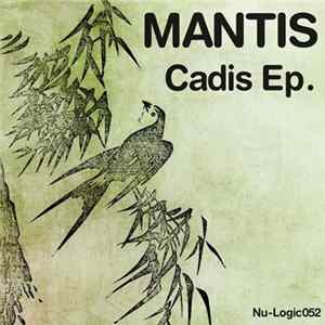Mantis - Cadis Ep. FLAC