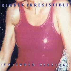 Robert Palmer - Simply Irresistible (Extended Version) FLAC
