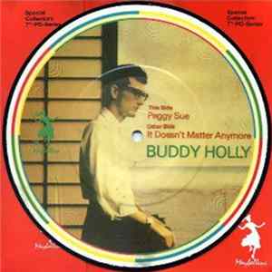 Buddy Holly - Peggy Sue / It Doesn't Matter Anymore FLAC