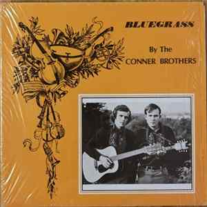 The Conner Brothers - Bluegrass By The Conner Brothers FLAC