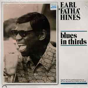Earl 'Fatha' Hines - Blues In Thirds FLAC