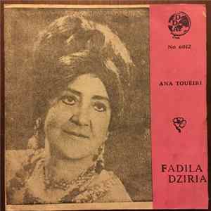 Fadila Dziria - Ana Touéiri FLAC