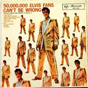 Elvis Presley - 50,000,000 Elvis Fans Can't Be Wrong (Elvis' Gold Records, Vol. 2) FLAC