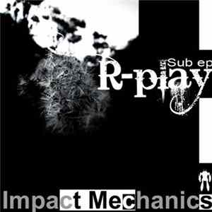 R-Play - Sub EP FLAC