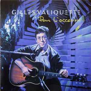 Gilles Valiquette - Pour L'occasion FLAC