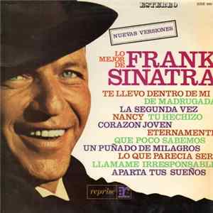 Frank Sinatra - Lo Mejor De Frank Sinatra - Nuevas Versiones FLAC