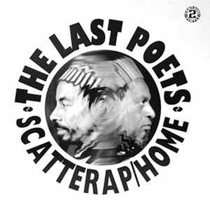 The Last Poets - Scatterap/Home FLAC