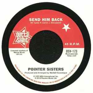 Pointer Sisters / Drifters - Send Him Back / You Got To Pay Your Dues FLAC