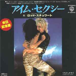 Rod Stewart - Da Ya Think I'm Sexy FLAC