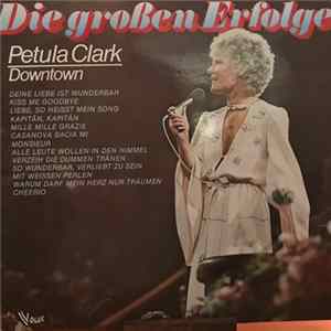Petula Clark - Die Grossen Erfolge: Downtown FLAC