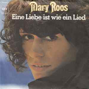 Mary Roos - Eine Liebe Ist Wie Ein Lied FLAC