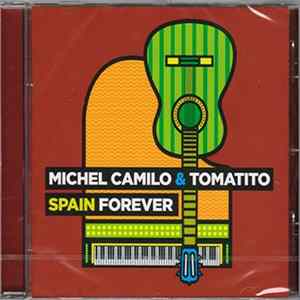 Michel Camilo & Tomatito - Spain Forever FLAC