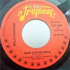 Willy Chirino - San Zarabanda / No Eres Mi Rival FLAC