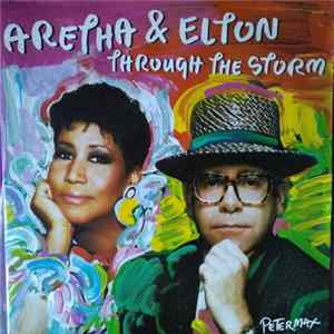 Aretha & Elton - Through The Storm FLAC
