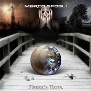 Marco Sfogli - There's Hope FLAC