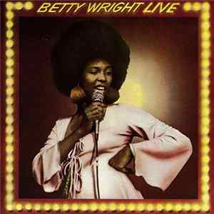 Betty Wright - Betty Wright Live FLAC