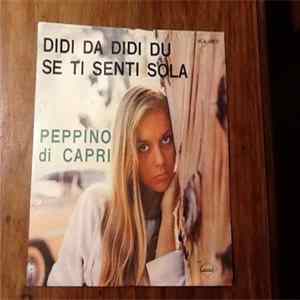 Peppino Di Capri E I Suoi Rockers - Didi Da Didi Du / Se Ti Senti Sola FLAC