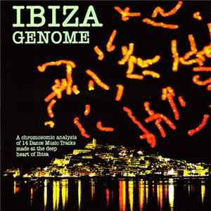 Various - Ibiza Genome FLAC