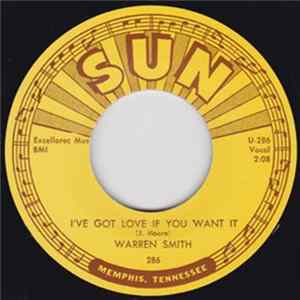 Warren Smith - I've Got Love If You Want It / I Fell In Love FLAC