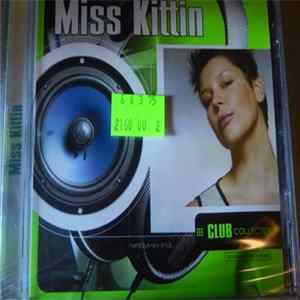 Miss Kittin - Club Collection FLAC