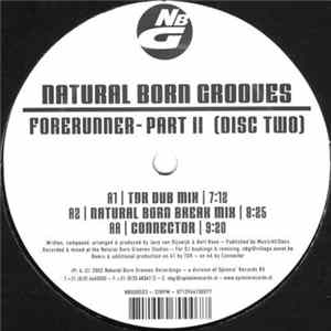 Natural Born Grooves - Forerunner - Part II (Disc Two) FLAC