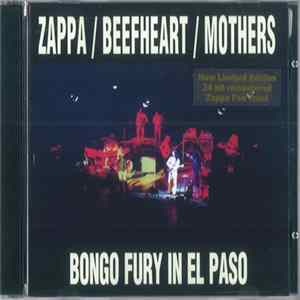 Zappa / Beefheart / Mothers - Bongo Fury In El Paso FLAC
