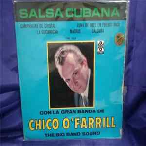 Chico O'Farrill - Salsa Cubana Con La Gran Banda De Chico O' Farril FLAC
