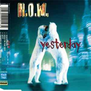 N.O.W. - Yesterday FLAC