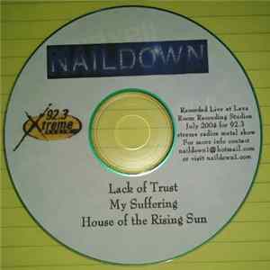 Naildown - 'My Suffering' Live Promo FLAC