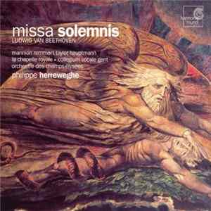 Beethoven – Philippe Herreweghe - Missa Solemnis FLAC