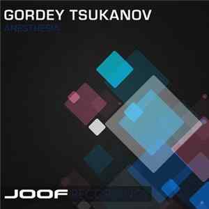 Gordey Tsukanov - Anesthesia FLAC