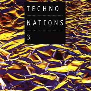 Various - Techno Nations 3 FLAC
