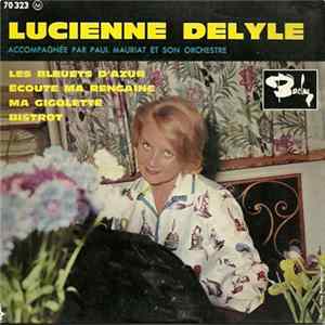 Lucienne Delyle Accompagnée Par Paul Mauriat Et Son Orchestre - Les Bleuets D'Azur FLAC