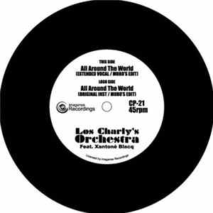 Los Charly's Orchestra Feat. Xantoné Blacq - All Around The World FLAC
