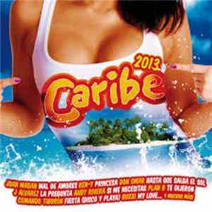 Various - Caribe 2013 FLAC