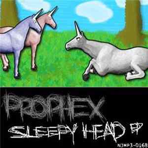 Prophex - Sleepy Head EP FLAC