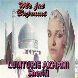 Lumturie Axhami Sherifi - Me Fat Bahrami FLAC