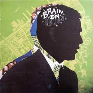 Drugs vs. Château Flight - Brain On Drugs FLAC
