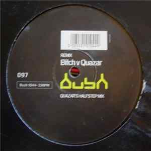 Bitch v Quazar - Remix FLAC