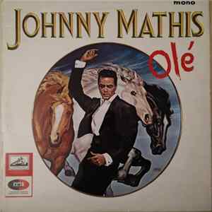 Johnny Mathis - Olé FLAC
