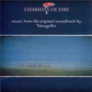 Vangelis - Chariots Of Fire: Music From The Original Soundtrack FLAC