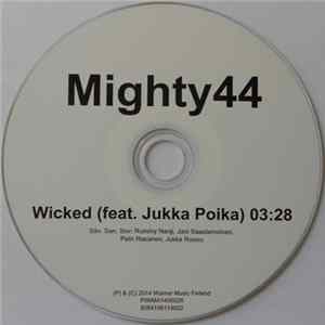 Mighty44 Feat. Jukka Poika - Wicked FLAC