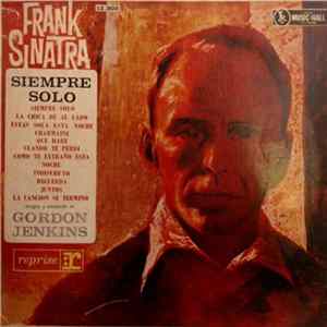 Frank Sinatra - Siempre Solo FLAC