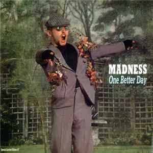 Madness - One Better Day FLAC