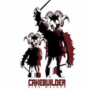 Cakebuilder - Firewalker FLAC